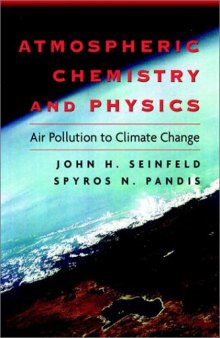 Atmospheric Chemistry and Physics: From Air Pollution to Climate Change