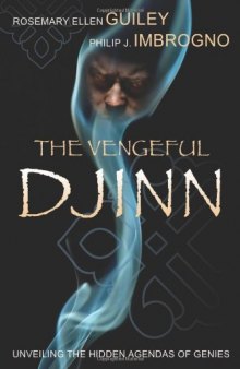 The Vengeful Djinn: Unveiling the Hidden Agenda of Genies  