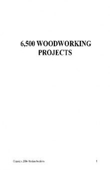 6500 Woodworking projects