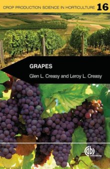 Grapes (Crop Production Science in Horticulture, Volume 16)