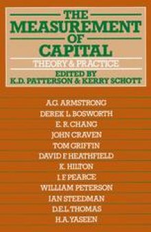 The Measurement of Capital: Theory and Practice