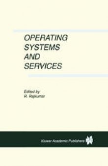 Operating Systems and Services