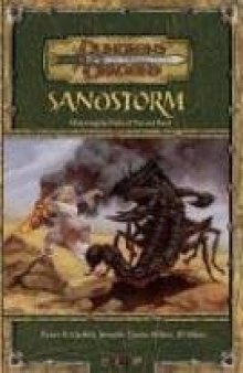 Sandstorm: Mastering the Perils of Fire and Sand (Dungeons & Dragons d20 3.5 Fantasy Roleplaying Supplement)