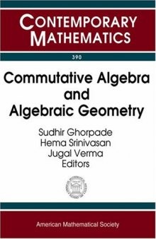 Commutative Algebra And Algebraic Geometry: Joint International Meeting of the American Mathematical Society And the Indian Mathematical Society on ... Geometry, Ba