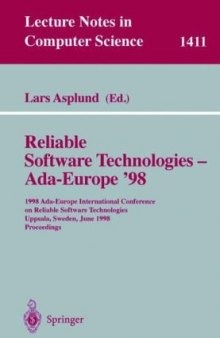 Reliable Software Technologies — Ada-Europe: 1998 Ada-Europe International Conference on Reliable Software Technologies Uppsala, Sweden, June 8–12, 1998 Proceedings