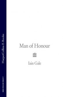 Man of Honour (Jack Steel 1)  
