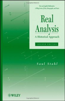 Real Analysis: A Historical Approach, 2nd Edition (Pure and Applied Mathematics)  