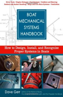 Boat mechanical systems handbook: how to design, install, and recognize proper systems in boats