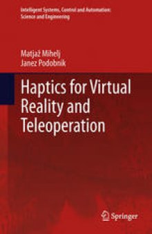 Haptics for Virtual Reality and Teleoperation