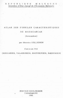 Atlas du fossiles caractéristiques de Madagascar. Fasc.8. (Berriassian, Valanginien, Hauterivien, Barremien)