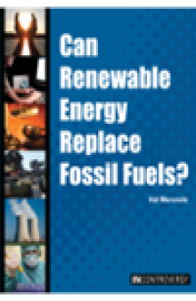 Can Renewable Energy Replace Fossil Fuels?