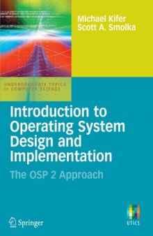 Introduction to Operating System Design and Implementation: The Osp 2 Approach