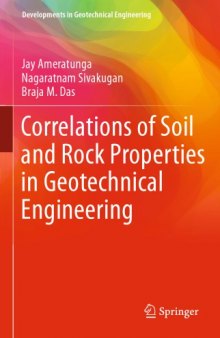 Correlations of Soil and Rock Properties in Geotechnical Engineering