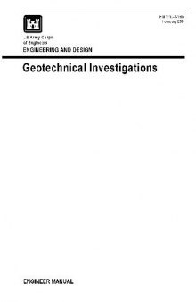 Engineer Manual (EM 1110-1-1804). Engineering and Design Geotechnical Investigations