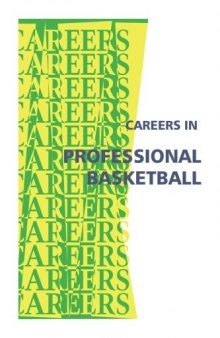 Careers in professional basketball: your dream can come true