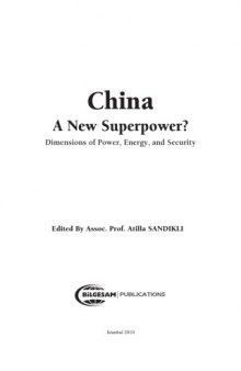 China: A new superpower? : Dimensions of power, energy and security