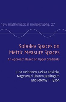 Sobolev Spaces on Metric Measure Spaces: An Approach Based on Upper Gradients