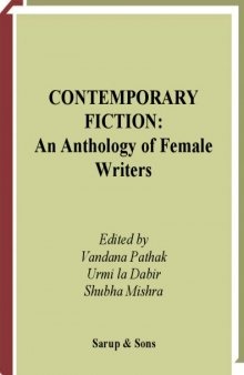 Contemporary Fiction: an Anthology of Female Writers