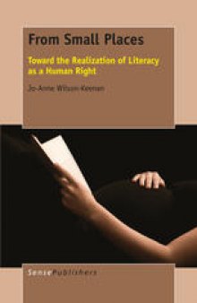 From Small Places: Toward the Realization of Literacy as a Human Right