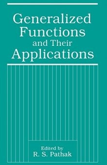 Generalized functions and their applications