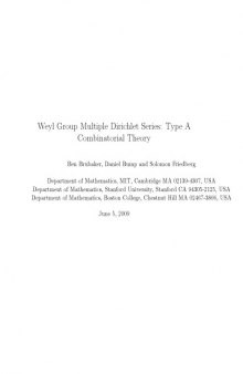 Weyl Group Multiple Dirichlet Series: Type A Combinatorial Theory