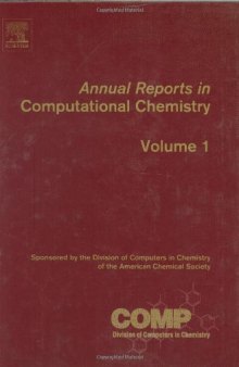 Annual Reports in Computational Chemistry, Vol. 1