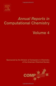 Annual Reports in Computational Chemistry, Vol. 4