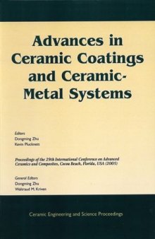 Advances in Ceramic Coatings and Ceramic-Metal Systems: Ceramic Engineering and Science Proceedings, Volume 26, Number 3