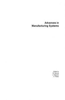 Advances in manufacturing systems : selected, peer reviewed papers from the 4th Manufacturing Engineering Society International Conference, September 2011, Cadiz, Spain