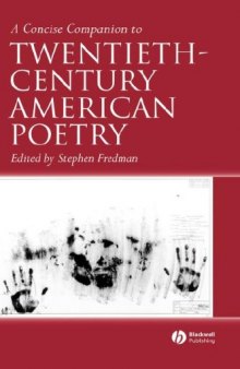 A Concise Companion to Twentieth-Century American Poetry (Concise Companions to Literature and Culture)