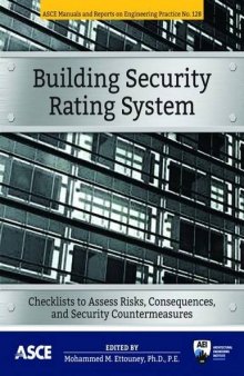 Building security rating system : checklists to assess risks, consequences, and security countermeasures