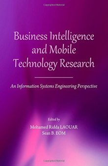 Business Intelligence and Mobile Technology Research: An Information Systems Engineering Perspective