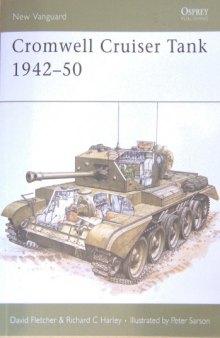 Cromwell Cruiser Tank 1942-50
