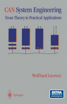 CAN System Engineering: From Theory to Practical Applications