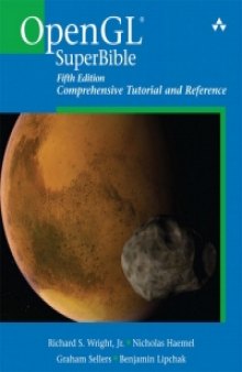 OpenGL SuperBible, 5th Edition: Comprehensive Tutorial and Reference