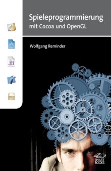 Spieleprogrammierung mit Cocoa und OpenGL  