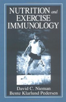 Nutrition and Exercise Immunology (Nutrition in Exercise and Sport)