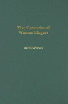 Five Centuries of Women Singers (Music Reference Collection)