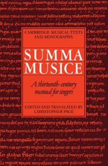 Summa Musice: A Thirteenth-Century Manual for Singers (Cambridge Musical Texts and Monographs)