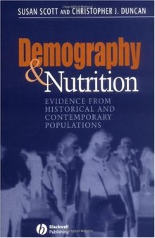 Demography and Nutrition: Evidence from Historical and Contemporary Populations