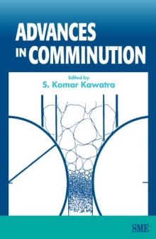 Advances in comminution