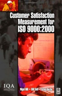 Customer Satisfaction Measurement for ISO 9000: 2000