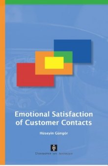 Emotional Satisfaction of Customer Contacts (UvA Dissertations)