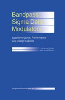 Bandpass Sigma Delta Modulators: Stability Analysis, Performance and Design Aspects