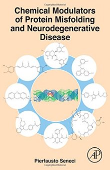 Chemical Modulators of Protein Misfolding and Neurodegenerative Disease