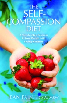 The Self-Compassion Diet  