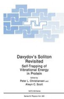 Davydov’s Soliton Revisited: Self-Trapping of Vibrational Energy in Protein