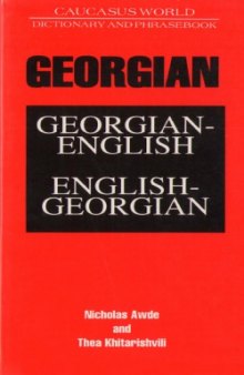 Georgian Dictionary and Phrasebook (Caucasus Languages)
