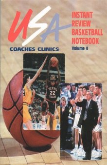USA Coaches Clinics Instant Review Basketball Notebooks, Vol. 4