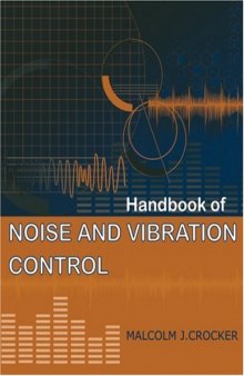 Handbook of Noise and Vibration Control
